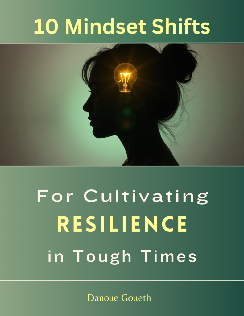 Mindset Shifts, resilience